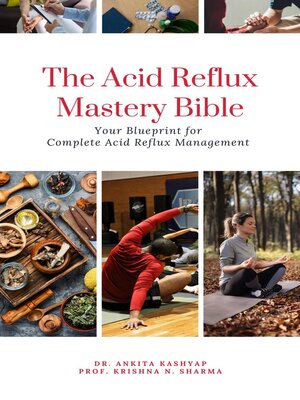 cover image of The Acid Reflux Mastery Bible